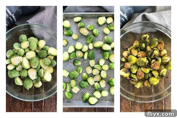 A visual guide showing three stages of preparing Brussels sprouts: raw and trimmed, tossed with oil and seasonings, and finally perfectly roasted.