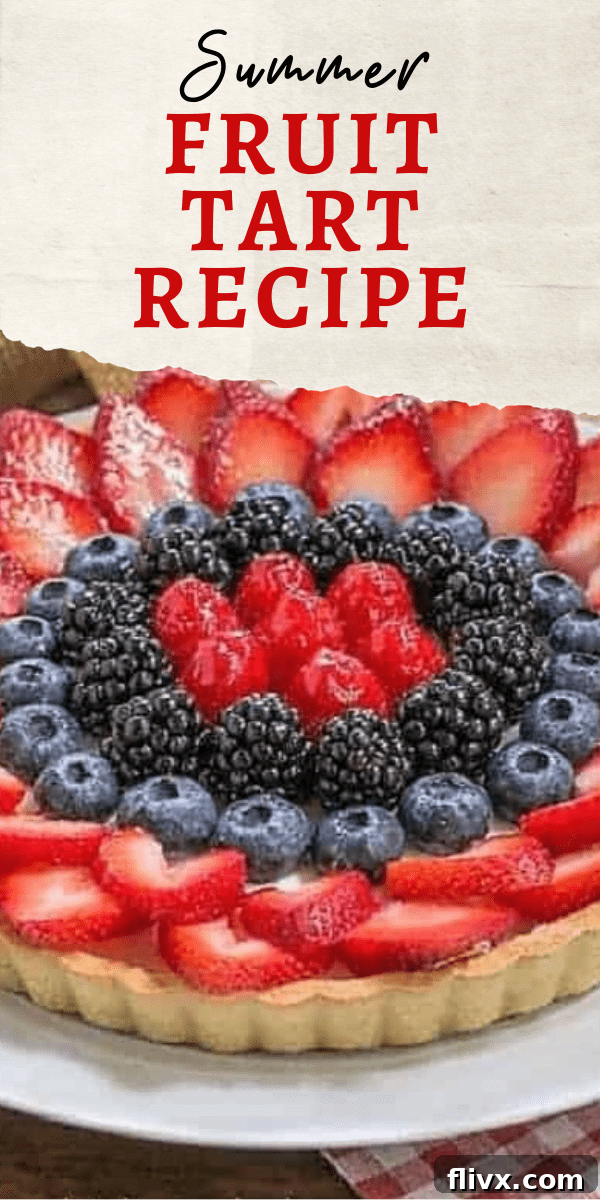 A stunning visual collage featuring the Summer Fruit Tart, with text describing its buttery crust, sweet cream cheese filling, and vibrant fresh berry topping. Ideal for sharing on Pinterest.