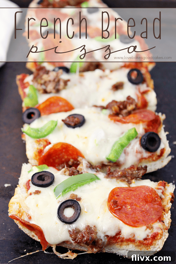 French Bread Pizza