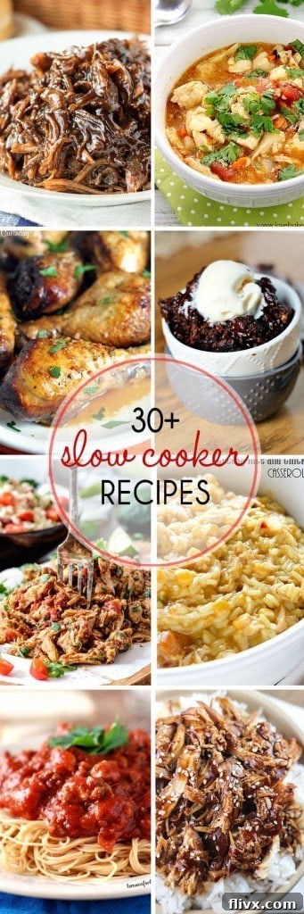 A large vertical Pinterest-optimized image featuring a collage of 30+ Fabulous Slow Cooker Recipes, inviting users to save the collection for easy meal planning.